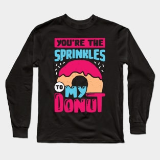 Baking Donut Food Lover Baker Girlfriend Wife Gift Long Sleeve T-Shirt